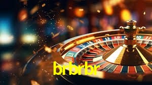 brbrbr bet